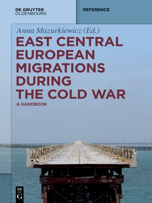 cover image of East Central European Migrations During the Cold War